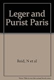 Léger and purist Paris : [catalogue of an exhibition at] the Tate Gallery, 18 November 1970 - 24 January 1971