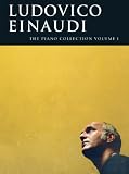 Ludovico Einaudi: The Piano Collection Volume 1