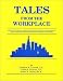 Books : Tales From the Workplace