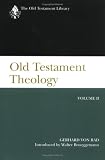 Old Testament Theology: The Theology of Israel's Traditions (Old Testament Library)