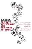 The Rate of Exchange and the Terms of Trade