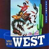 Songs of the West, Vol. 1