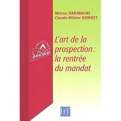 L'art de la prospection : la rentr�e du mandat