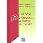 L'art de la prospection : la rentr�e du mandat de Mitsou Darmouni