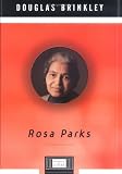 Rosa Parks (Penguin Lives)