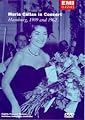 Maria Callas in Concert - Hamburg 1959 and 1962