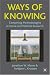 Book Ways of Knowing: Competing Methodologies in Social and Political Research