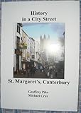 History in a city street : St. Margaret's, Canterbury