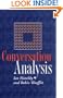 Conversation Analysis: Principles, Practices and Applications