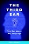 The Third Ear