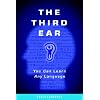 The Third Ear