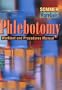 Phlebotomy: Worktext and Procedures Manual, 1e