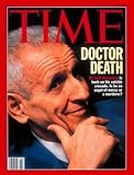 Dr. Jack Kevorkian / TIME Cover: May 31, 1993, Art Poster by TIME Magazine