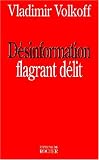 Desinformation : flagrant delit
