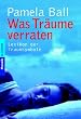 Was Tr�ume verraten -: Lexikon der Traumsymbole