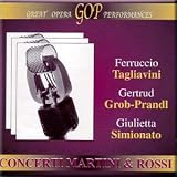 Concerti Martini & Rossi - Ferruccio Tagliavini, Gertrud Grod-Prandl, Giulietta Simionata