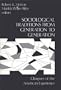 Sociological Traditions From Generation to Generation: Glimpses of the American Experience
