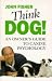 Think Dog! An...
