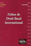 Fiches de droit fiscal international