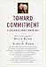 Image of Toward Commitment: A Dialogue About Marriage