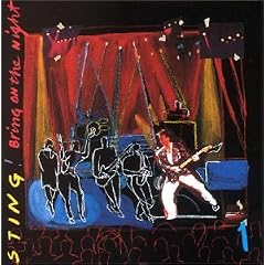 Bring On The Night [2 CDs]