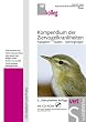 Kompendium der Ziervogelkrankheiten. Buch und CD-ROM. Papageien, Tauben, Sperlingsv�gel. F�r Studium und Praxis