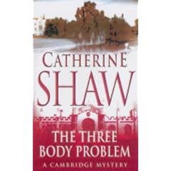 The Three-body Problem: A Cambridge Mystery