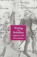 Writing and Rebellion: England in 1381 (New Historicism - Studies in Cultural Poetics , No 27)