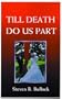 Till Death Do Us Part