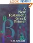 A New Testament Greek Primer