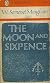 The Moon and Sixpence