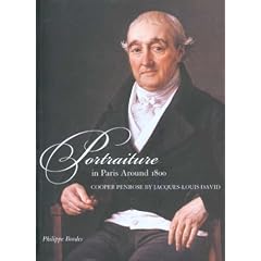 Portraiture in Paris Around 1800: Cooper Penrose by Jacques-Louis David