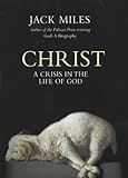 Christ : a crisis in the life of God