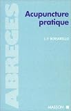 Livres Acupuncture - Acupuncture pratique