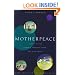 Motherpeace: A Way to the Goddess Through Myth, Art, and Tarot