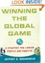 Winning the Global Game: A Strategy for Linking People and Profits