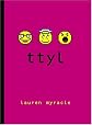 Ttyl