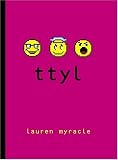 ttyl (Talk to You Later)