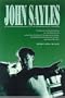 John Sayles: An Unauthorized Biography of the Pioneer Indy Filmmaker (Renaissance Film Biography)