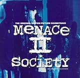  -  Menace II Society: The Original Motion Picture Soundtrack [Edited Version]