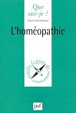 Livres Homéopathie - L'Homéopathie