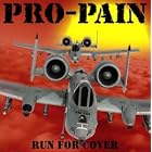 Run for Cover by Pro-Pain
