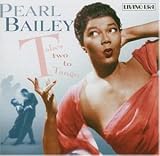 Pearl Bailey - Takes Two to Tango