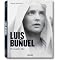 Luis Bunuel: An Exceptional Artist (Updated Fall 2009)