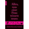 Alles, was eine Frau wissen muss