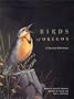 Birds of Oregon: A General Reference