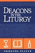 Deacons in the Liturgy