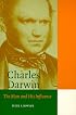 Charles Darwin: The Man and his Influence (Cambridge Science Biographies)