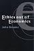 Ethics Out of Economics