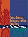 Books : Presidential Administration Profiles for Students (U.S. Government for Students Series)